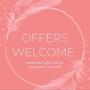 Reasonable offers welcome!